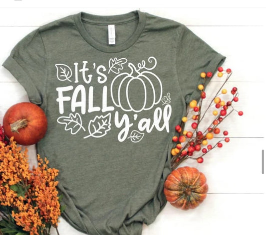 It's Fall Yall Tee